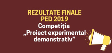 REZULTATE FINALE PED 2019