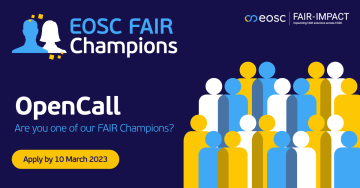 Stire 18 ianuarie 2023 FAIR IMPACT Open Call EU FAIR Champions Banner